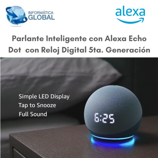 PARLANTE INTELIGENTE CON ALEXA ECHO DOT CON RELOJ 5TA. GENERACIÓN - Imagen 4